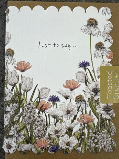 Toasted Crumpet Just To Say Card